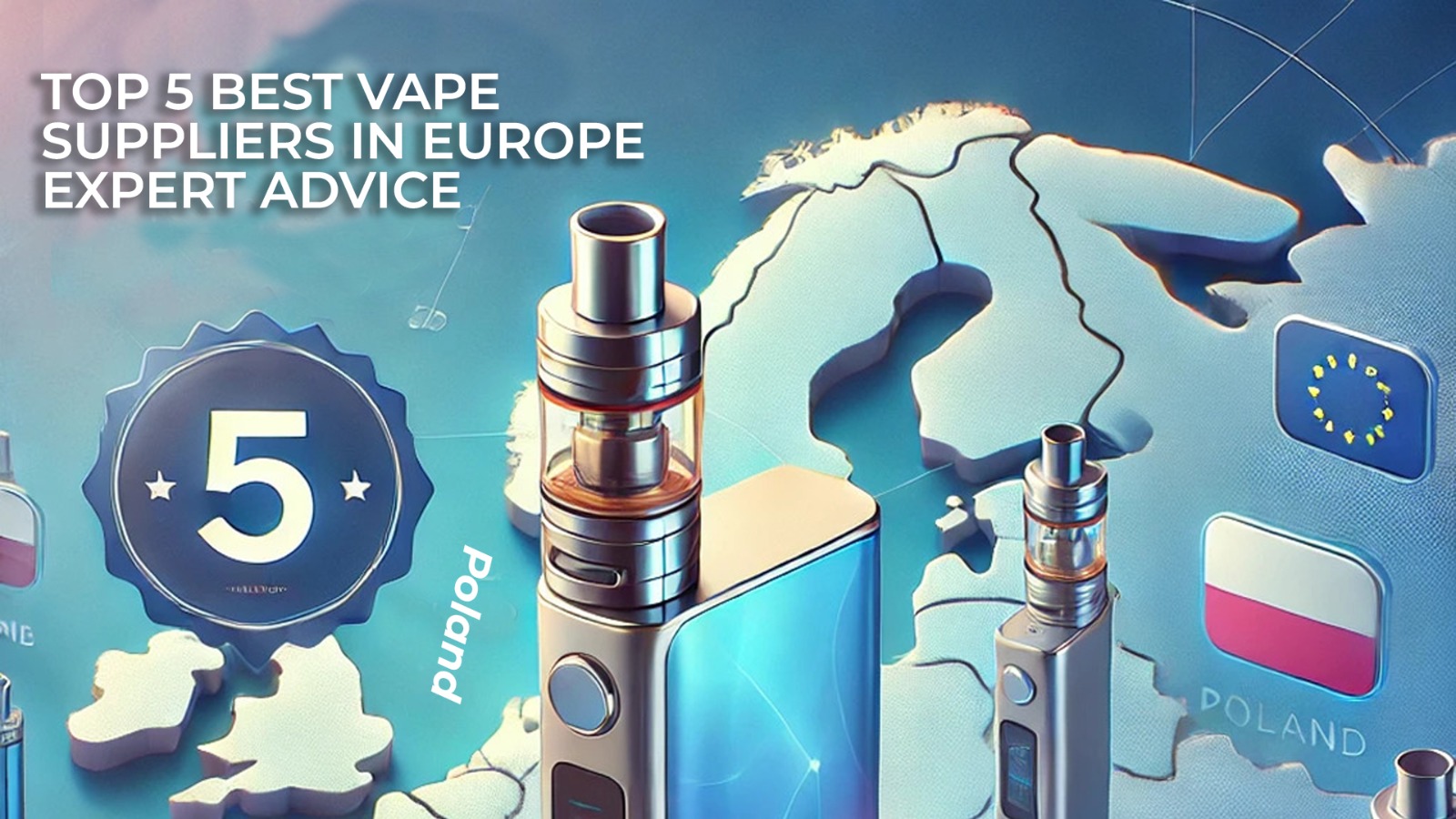 Best Vape Suppliers in Europe